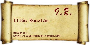 Illés Ruszlán névjegykártya